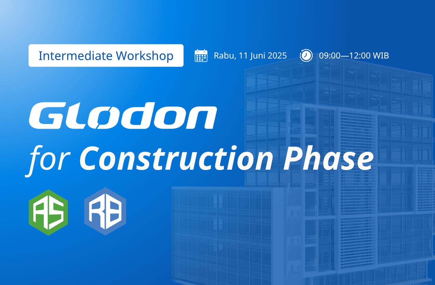 [ID] Intermediate Workshop: Glodon for Construction Phase